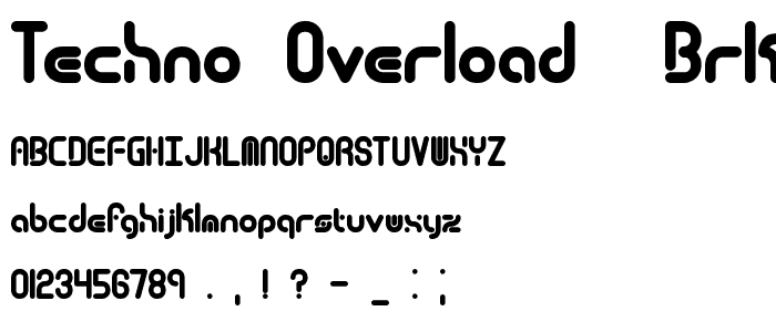 techno overload -BRK- font